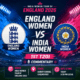 England Women vs India Women-1st T20I